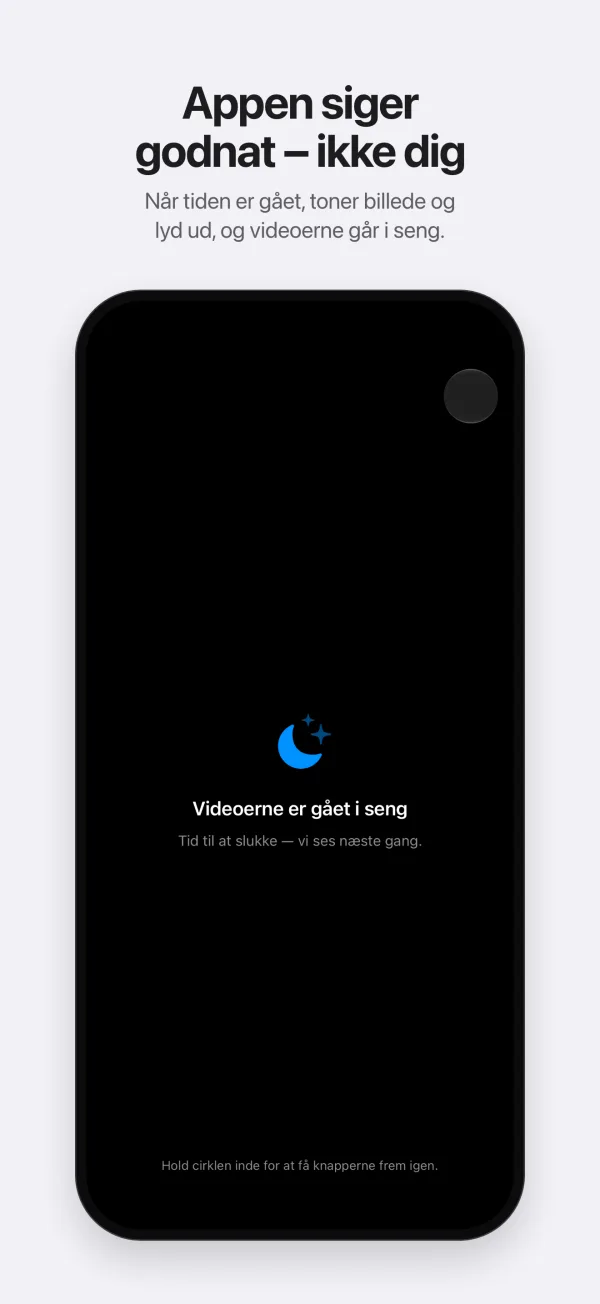 Appen siger godnat, når tiden er gået.